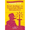 Kral Arthur ve Yuvarlak Masa Şövalyeleri