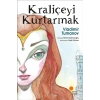 Kraliçeyi Kurtarmak