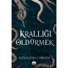 Krallığı Öldürmek