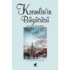Kremlin’in Büyücüsü
