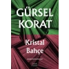 Kristal Bahçe