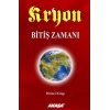 Kryon - Bitiş Zamanı 1.Kitap