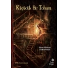 Küçücük Bir Tohum