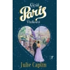 Küçük Paris Pastanesi / Julie Caplin + Sanat Kitabı