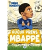 Küçük Prens Mbappe (Ciltli)