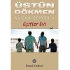Küçük Şeyler 4 - Eşitler Evi