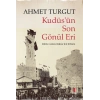 Kudüs’ün Son Gönül Eri