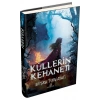 Küllerin Kehaneti (Ciltli)