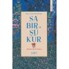 Kuran Perspektifinde Sabır ve Şükür