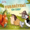 Kurabiyemi Kim Isırdı?