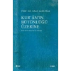 Kur’an’ın Bütünlüğü Üzerine