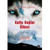 Kutlu Dağlar Ülkesi