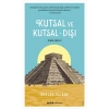 Kutsal ve Kutsal - Dışı