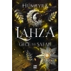 Lahza 3 - Gece ve Şafak