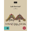 Lale Devri mi ?