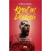Lebron James: Kral’ın Dönüşü