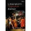 Liberalizm, Topluluk, Kültür
