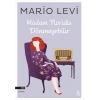 Madam Floridis Dönmeyebilir