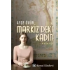 Markiz’deki Kadın