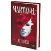 Martaval (Ciltli) / R. İdeli + Sanat Kitabı