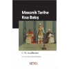 Masonik Tarihe Kısa Bakış