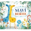 Mavi ve Bertie