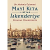Mayi Kıta 1. Kitap İskenderiye