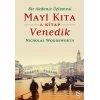 Mayi Kıta 2. Kitap Venedik