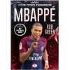 Mbappe - Benim Futbol Kahramanım