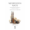 Medreseden Kaçış