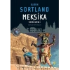 Meksika Serüveni