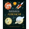 Meraklı Çocuklar İçin Astronomi (Ciltli)