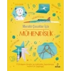 Meraklı Çocuklar İçin Mühendislik