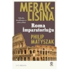 Meraklısına Roma İmparatorluğu