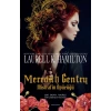 Meredith Gentry Mistral’in Öpücüğü / Laurell K. Hamilton + Sanat Kitabı