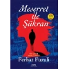 Meserret İle Şükran
