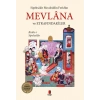 Mevlana ve Etrafındakiler