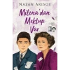 Milena’dan Mektup Var