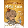 Mimar Sinan - Mimari Deha Üstad Koca Sinan