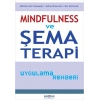 Mindfulness ve Şema Terapi Uygulama Rehberi
