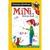 Mini ve Mırnav Kedi - 1. Kitap