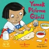 Minik Yardımcılar - Yemek Pişirme Günü