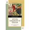 Mitler, Gerçekler  ve Yöntem