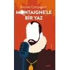 Montaigne’le Bir Yaz
