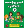 Montessori Eğitimi (4+ Yaş)