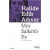 Mor Salkımlı Ev