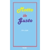 Motto İle Gusto