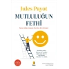 Mutluluğun Fethi