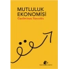 Mutluluk Ekonomisi