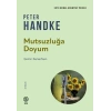 Mutsuzluğa Doyum